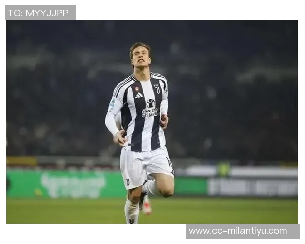 米体报道伊尔迪兹寻求600万欧年薪续约谈判将在赛季结束前重启